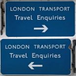 London Transport enamel SIGN 'Travel Enquiries'. A double-sided, flanged sign complete with original