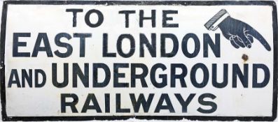 c1880s ENAMEL SIGN 'To the East London and Underground Railways' with a typical Victorian-era