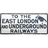 c1880s ENAMEL SIGN 'To the East London and Underground Railways' with a typical Victorian-era