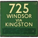 London Transport coach stop enamel E-PLATE for Green Line route 725 destinated Windsor via Kingston.