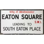 c1930s-1950s City of Westminster enamel STREET SIGN from Eaton Square, SW1 with the extra wording '