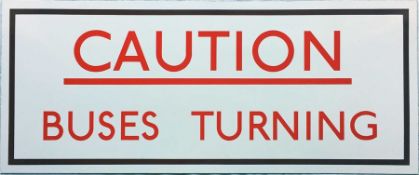 1930s-1950s London Transport ENAMEL SIGN 'Caution - Buses Turning'. These signs were introduced by