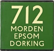 London Transport coach stop enamel E-PLATE for Green Line route 712 destinated Morden, Epsom,