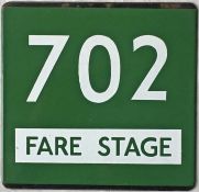 London Transport coach stop enamel E-PLATE for Green Line route 702 annotated 'Fare Stage'. In