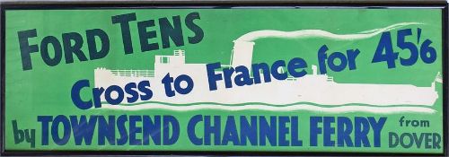 1930s POSTER 'Ford Tens cross to France for 45/6 by Townsend Channel Ferry from Dover'. Townsend