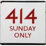 London Transport bus stop enamel E-PLATE for route 414 'Sunday Only' with red lettering. We think