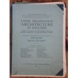 BELCHER (J) & MACARTNEY (M), LATER RENAISSANCE ARCHITECTURE IN ENGLAND, vols II-V only,