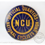 A Vintage vitreous enamel 'National Cyclists Union Official Quarters' advertising sign,