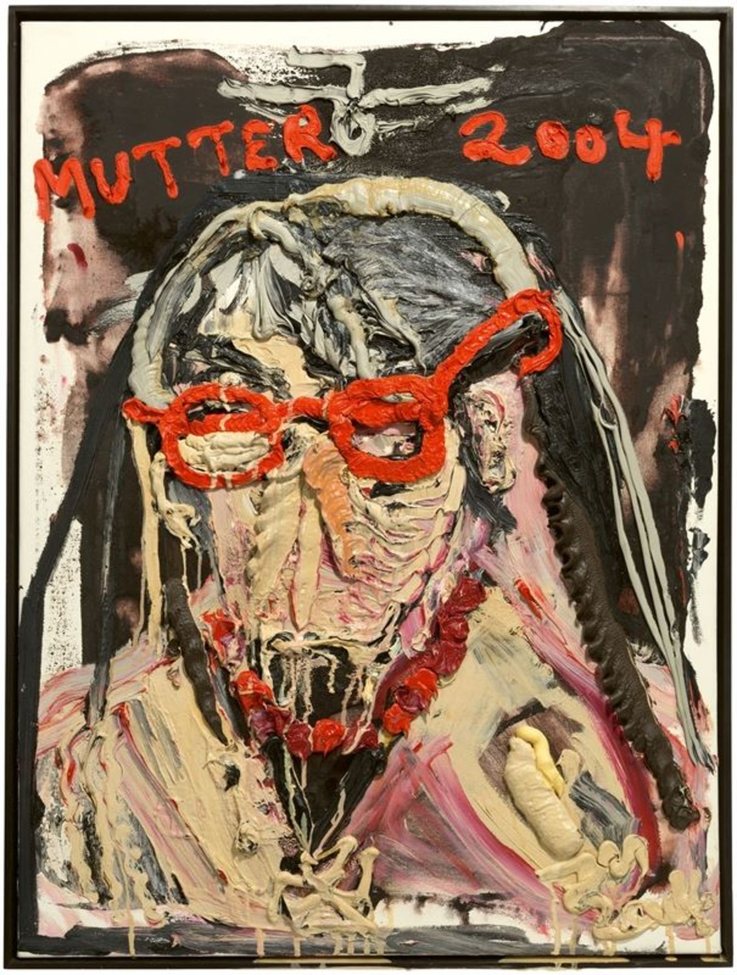 Jonathan Meese (Tokio 1970 – lebt in Berlin)„Mutter (gestürzt) mit roter Brille und rötlicher