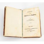 Baumann, Johann: "Fußreise durch Italien und Sizilien". Erster Band. Luzern 1839. 338 Seiten im