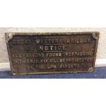 A Great Western Railway cast iron "Notice" sign. A