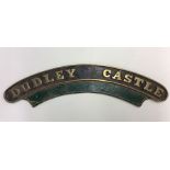 A painted brass nameplate "Dudley Castle". Est. £3