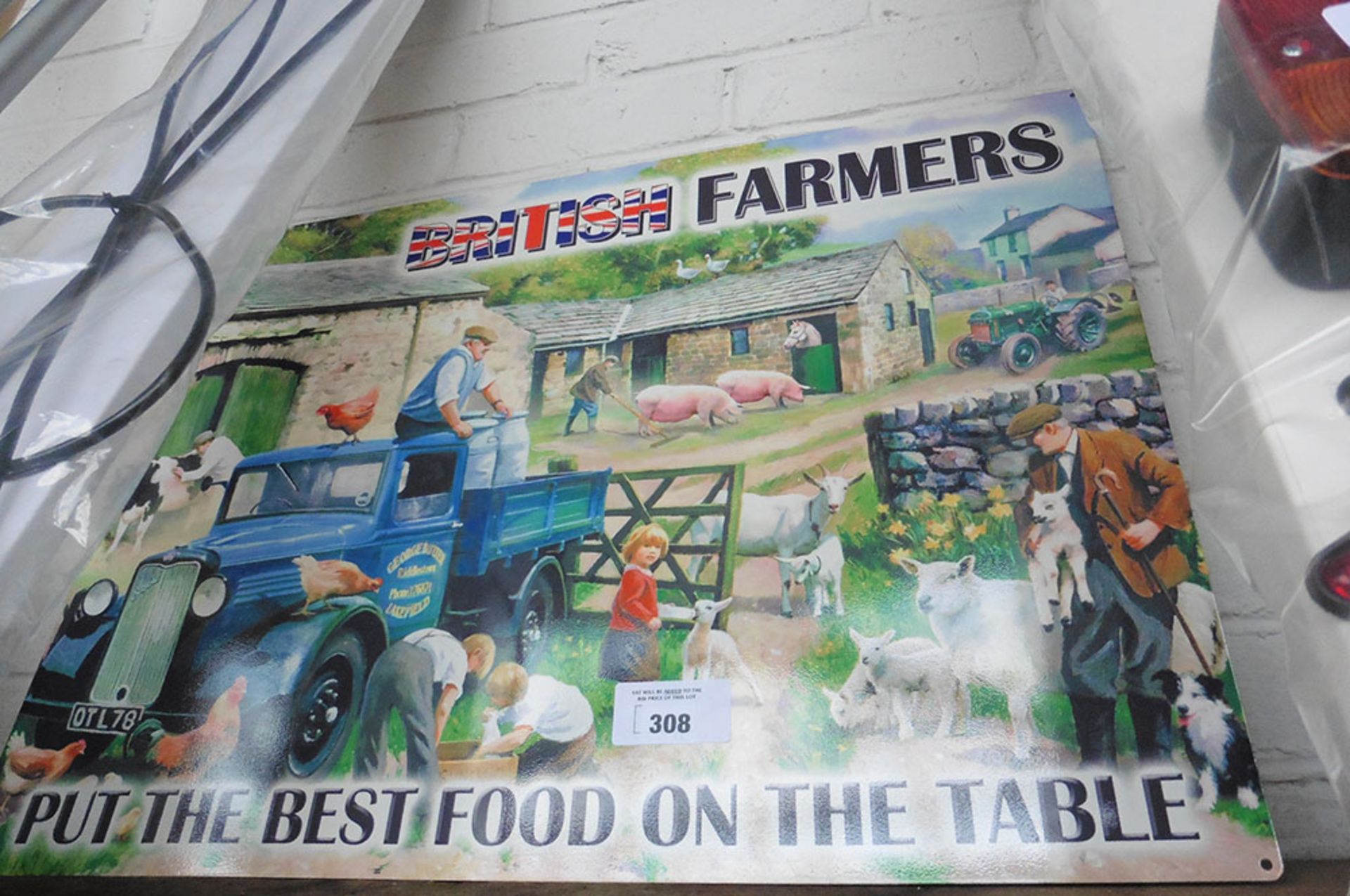 British Farmers Put The Best Food On The Table Metal Sign (190)