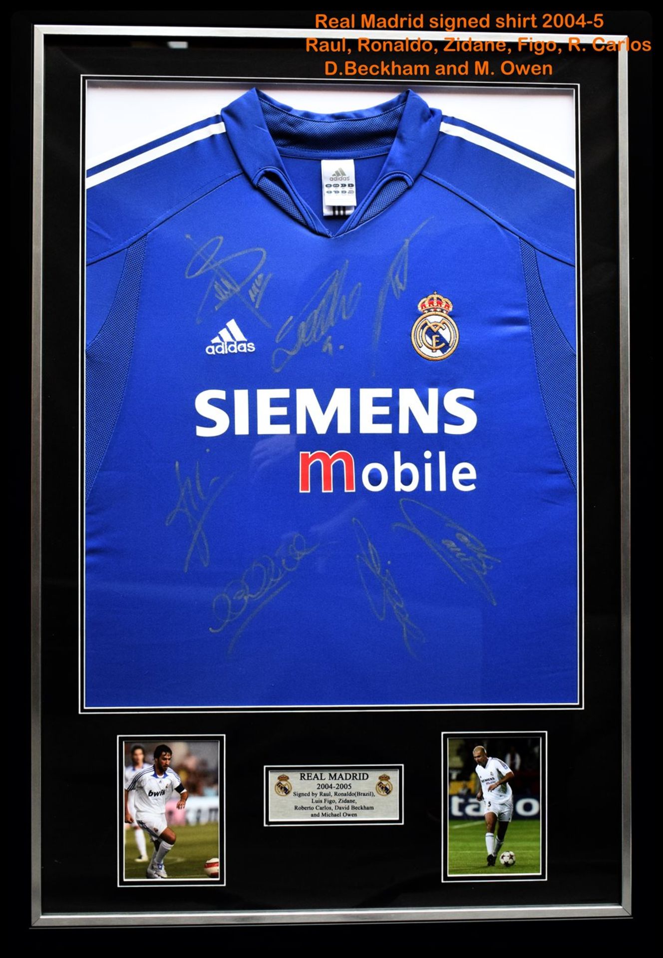 Real Madrid Shirt Signed By Galacticos of 2004