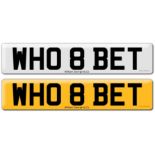 Registration on DVLA retention certificate, ready to transfer WH0 8 BET, This number plate /