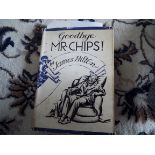 Signed edition of Goodbye Mr Chips,Oct 34 signed by James Hilton (verified)