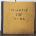 Die Malerei des Barock. Zigarettenbilderalbum. Cigaretten-Bilderdienst Altona-Bahrenfeld (Hrsg.),