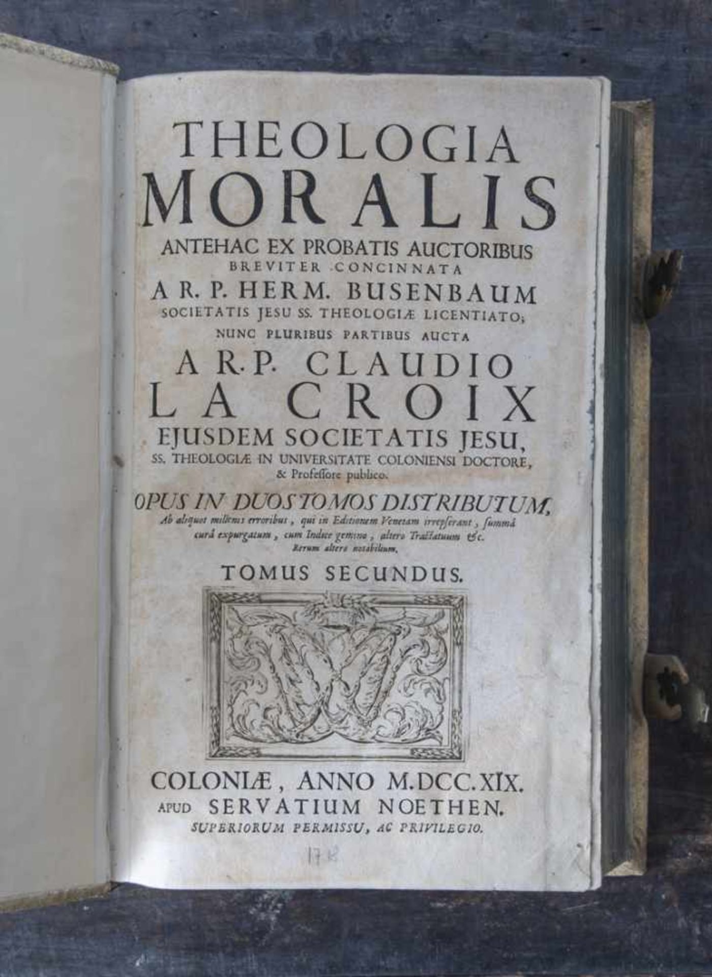 Busenbaum, Hermann/ La Croix, Claudio, Theologia Moralis. Opus in duos tomos distributum. Tomus - Image 2 of 2