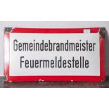 Emailschild "Gemeindebrandmeister Feuerwehrmeldestelle", Herst. Emailw. Hannover Mellenforf. ca.