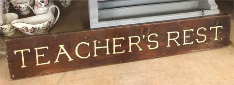 A Vintage Teachers Rest Sign