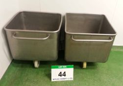 Two Stainless Steel Mobile Tubs / Tote Bins, each Approx. 620mm x 620mm x 540mm Internal capacity