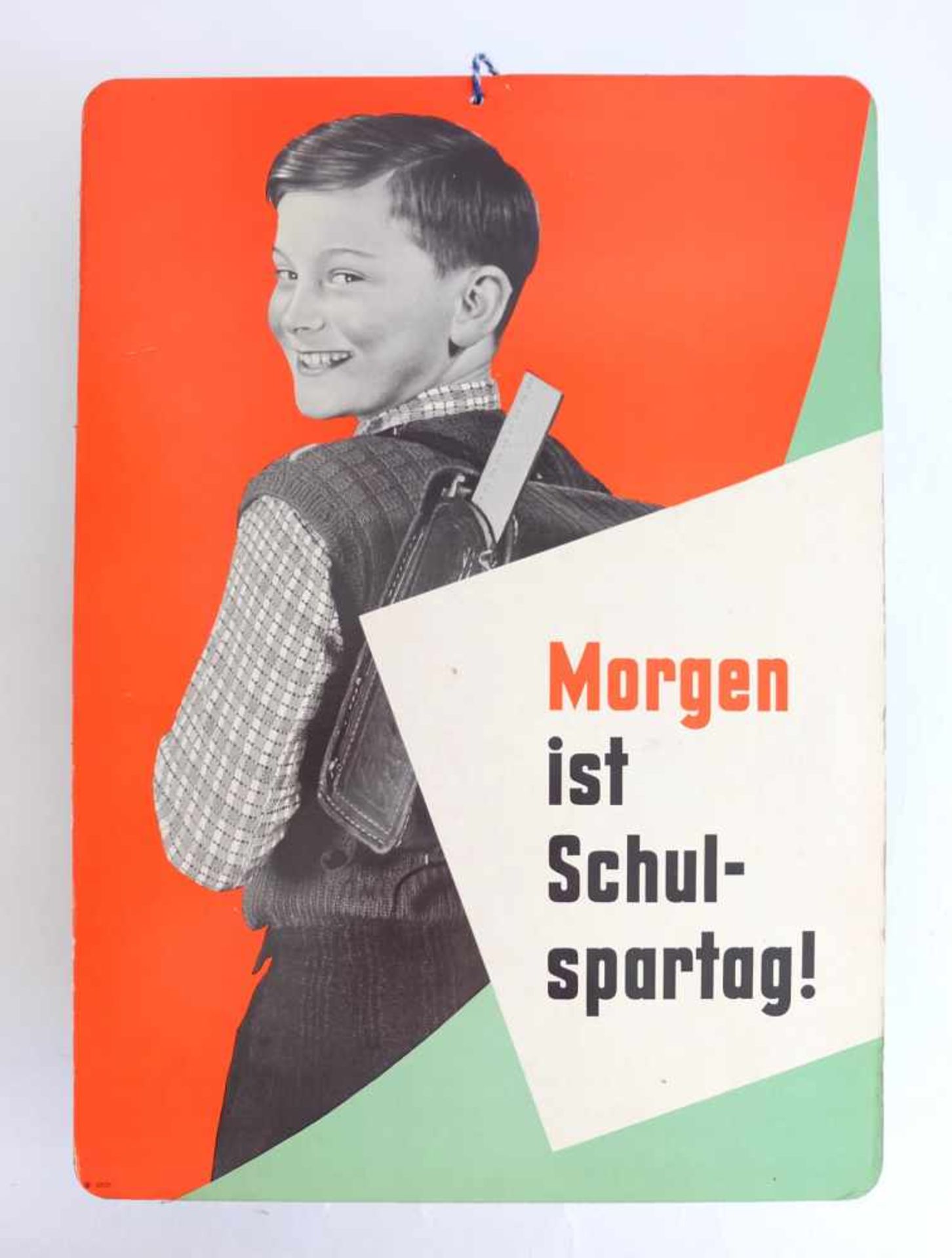 REKLAMESCHILD, Schulspartag, Sparkasse, 1950er/60er-Jahre, Pappe, polychrom, doppelseitig, Junge mit