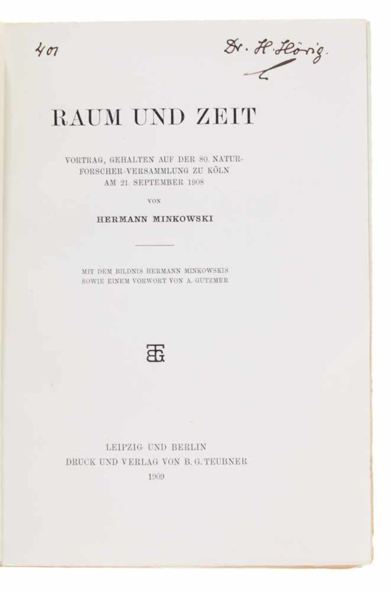 Minkowski, H., Raum und Zeit. Vortrag, gehalten auf der 80.Naturforscher-Versammlung zu Köln am - Bild 2 aus 2
