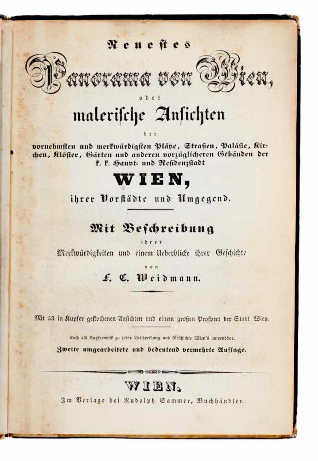 Österreich- Weidmann, F. C., Neuestes Panorama von Wien,oder malerische Ansichten der vornehmsten - Bild 2 aus 4