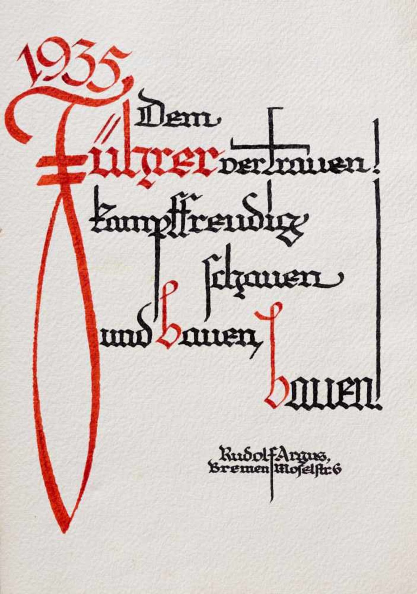 "Meinem Führer." Deutsche Handschrift auf Papier. Dat. Bremen1935. Fol. (33,8 x 24,9 cm). Mit 3 - Bild 3 aus 8
