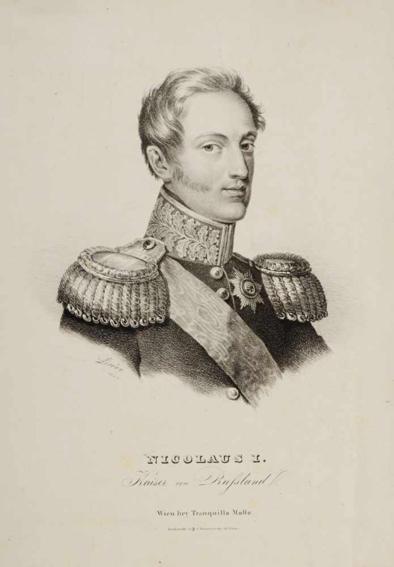 Porträts- Nikolaus I., Zar von Russland - "Nicolaus I. Kaiser von Russland". Brustbild inUniform