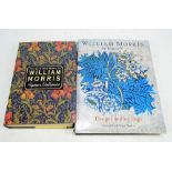 NAYLOR, GILLIAN (editor); 'William Morris by Himself Designs and Writings' with illustrations