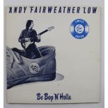 Andy Fairweather Low; 'Be Bop 'n' Holla', a limited edition blue vinyl, AMLH64602, stereo,