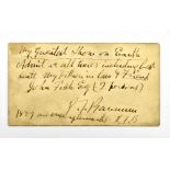 P T BARNUM; an original calling card, with hand written inscription 'My Greatest Show on Earth admit