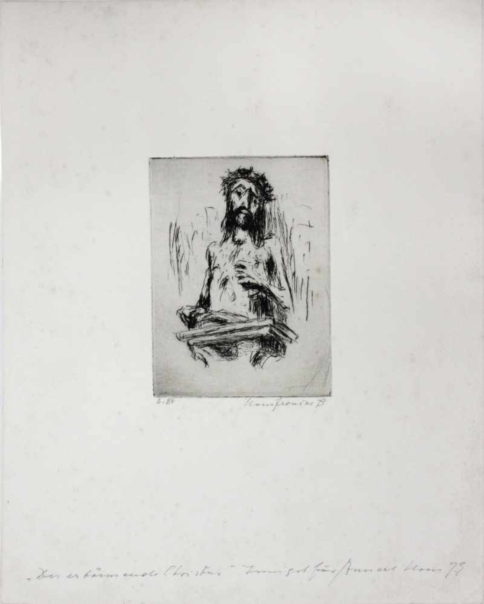 Fronius Hans1903-2001Der erbarmende Christus1979Radierung, handsigniert, Ed. 6 E.A.40 x 30 cm