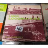 3 books on the LNER Steam Railways