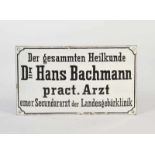 Enamel Sign "Dr. Hans Bachmann, Landesgebärklinik", C 1-2Emailleschild "Dr. Hans Bachmann,