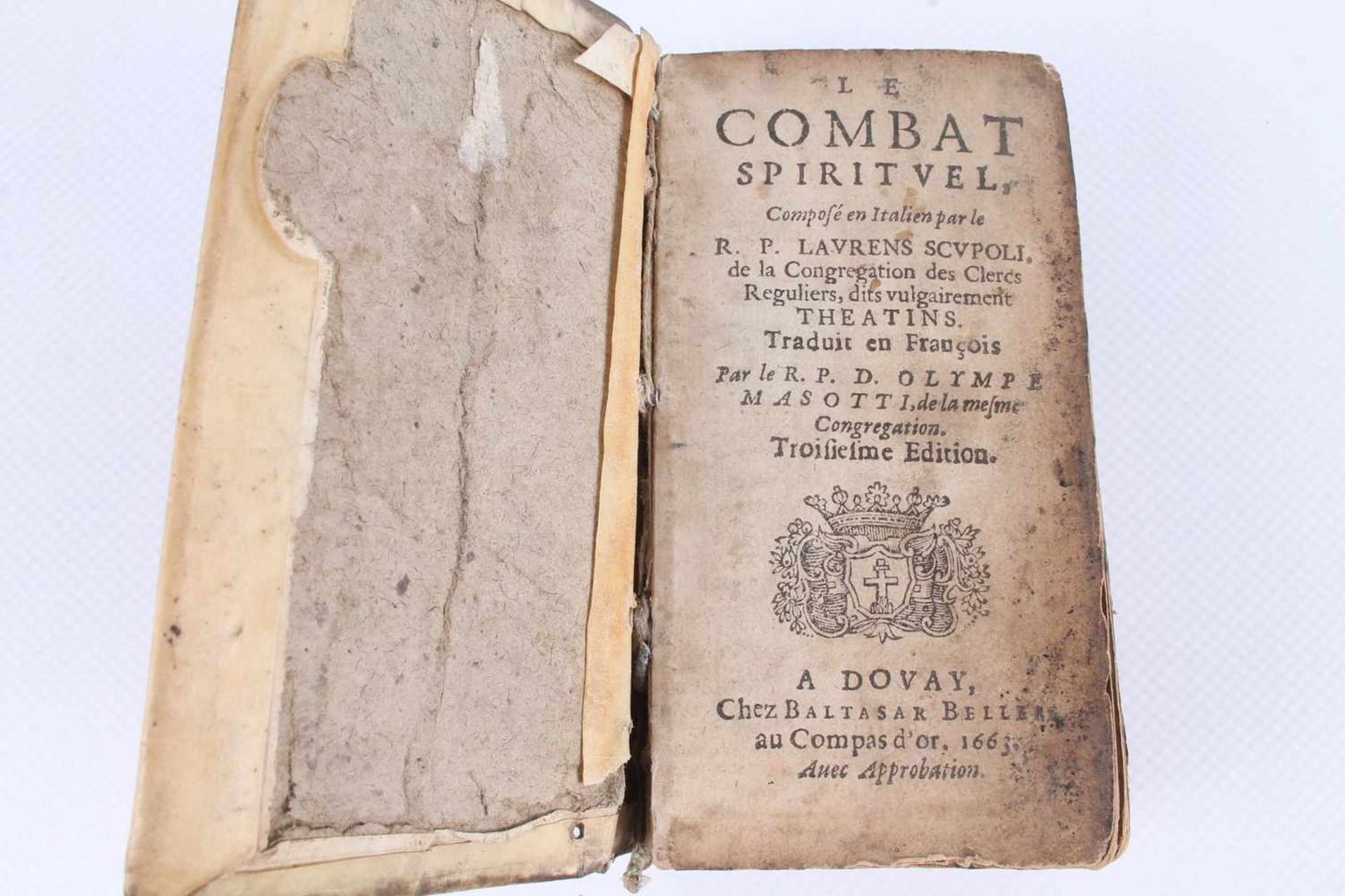 Buch von 1663, Le Combat Spirituel von R.P.D. Laurent Scupoli, H 11,5 cm x B 6 cm, mit Gbr, Abr.,