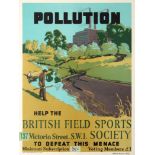 Propaganda Poster British Field Sports Society Pollution Countryside Alliance