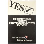 Propaganda Poster Country Future European Union Referendum 1975 Brexit