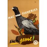 Advertising Poster Mac Fisheries Such Game Schleger