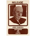 Propaganda Poster IRA Release Joe Cahill Irish Republican Army