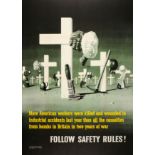 War Poster Follow Safety Rules WWII Home Front USA