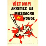 Propaganda Poster Vietnam Stop the Red Bloodbath