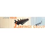 War Poster Join Your Saving Group Now Banner Keely WWII