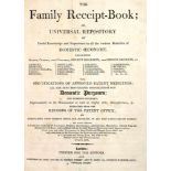 Family receipt-book, The,or, universal repository of useful knowledge and experience in all
