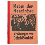 Boßhart,J.Neben der Heerstraße. Erzählungen. Zürich u. Lpz., Grethlein & Co. 1923. Mit 24 Orig.-