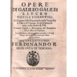 Galilei, Galileo.Opere ... In questa nuova editione insieme raccolte, e di varii tratati dell'