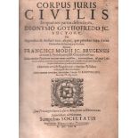 Rechtswissenschaft. Dionysio Gothofredo JC.Corpus Juris Civilis. In quatuor partes distinctum, Cui