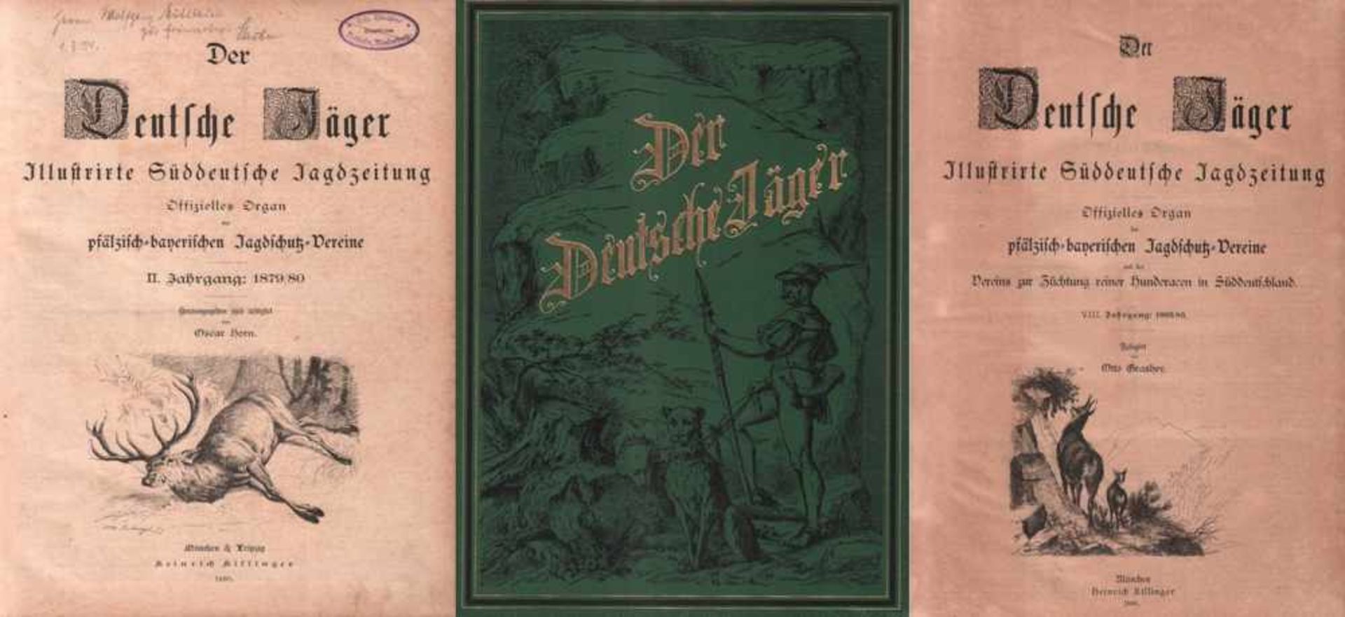 Der Deutsche Jäger.Illustrierte Süddeutsche Jagdzeitung. Offizielles Organ der Pfälzisch-
