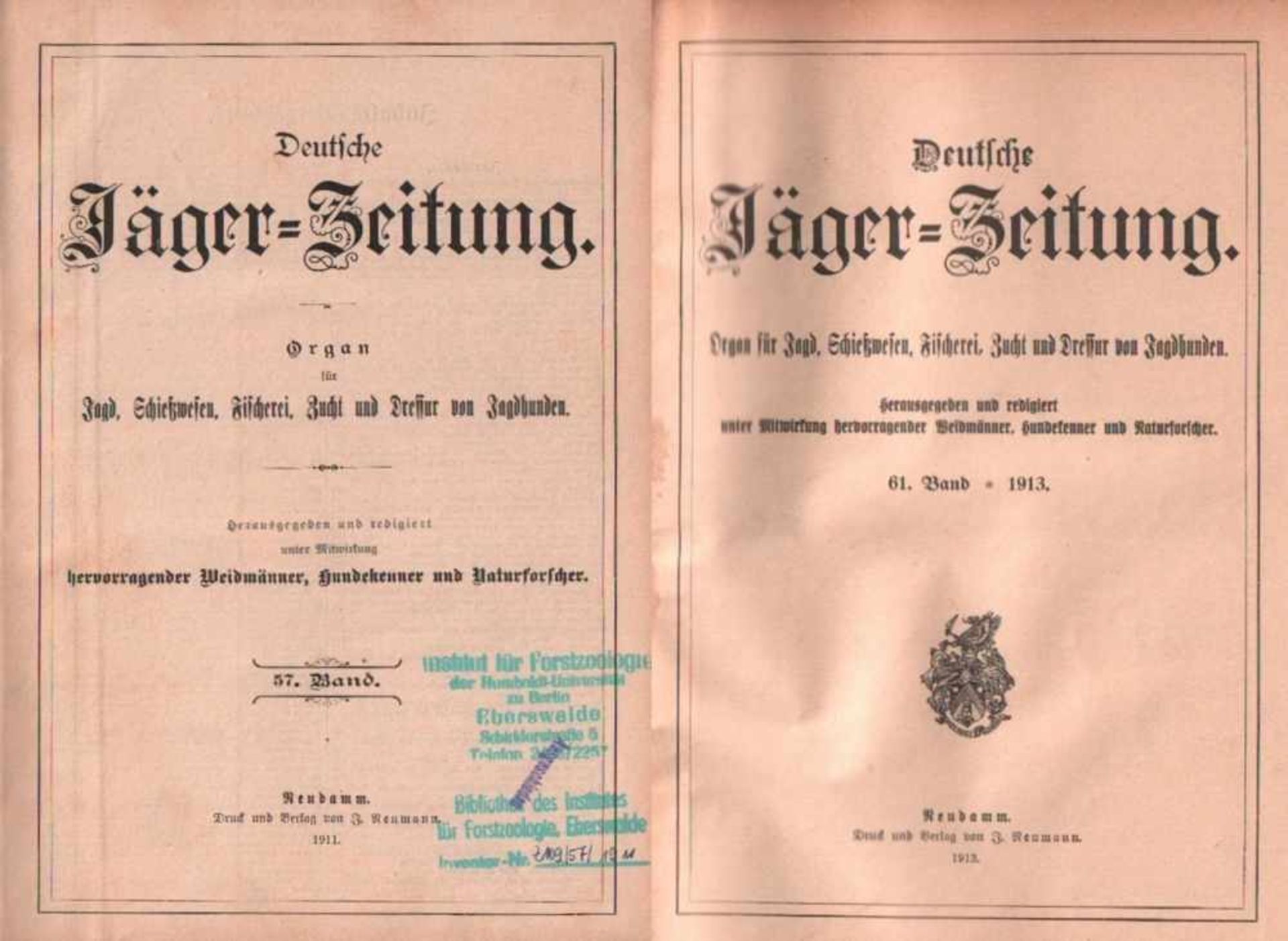 Deutsche Jäger - Zeitung.Organ für Jagd, Fischerei, Zucht und Dressur edler Hunde. Hrsg. und